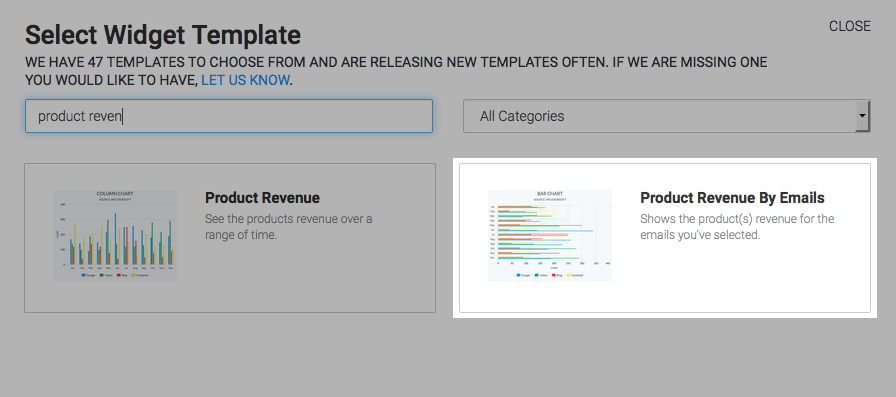 To begin, click the "+" icon on your dashboard and type "Product Revenue" into the search bar. Then select the "Product Revenue By Emails" template.