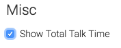 Below chart type, you can select the box to show the total talk time in the top right corner of the report.