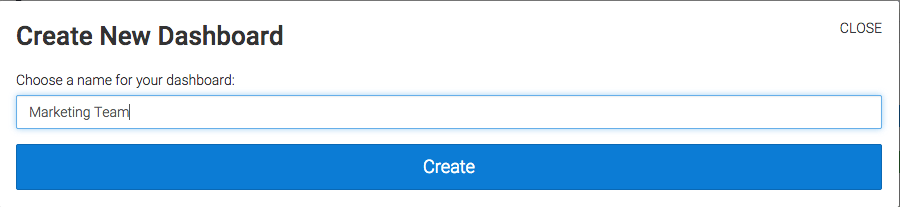 Type in the name you want and click create to add a new dashboard