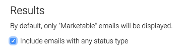 Box checked to include emails with any status type.
