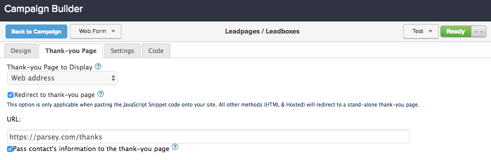 Since Leadpages adds contacts to Infusionsoft via a specific webform, make sure you are passing the contact's information to the thank-you page on the settings of that webform.